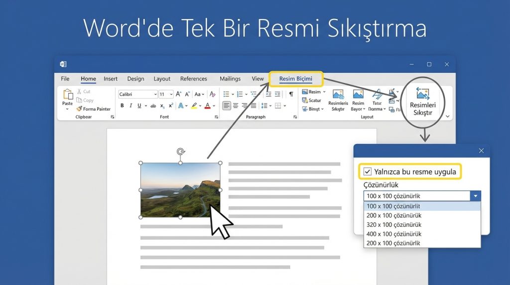 Word’de Resim Sıkıştırma ile Dosya Boyutunu Düşürme 2 Word'de Tek Bir Resmi Sıkıştırma