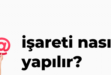 et işareti nasıl yapılır