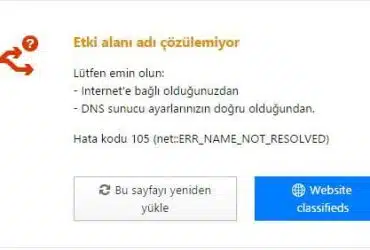 Hata 105 (err_name_not_resolved) Hatası